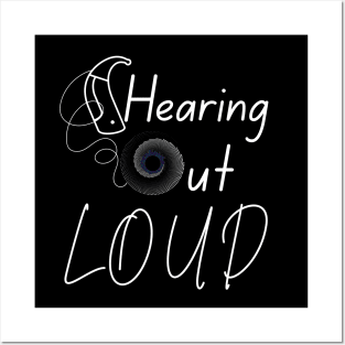 Hearing Out Loud | Cochlear Implants Posters and Art